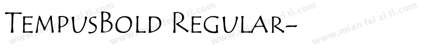 TempusBold Regular字体转换